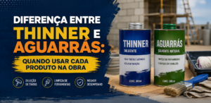 Diferença entre thinner e aguarrás: quando usar cada produto na obra